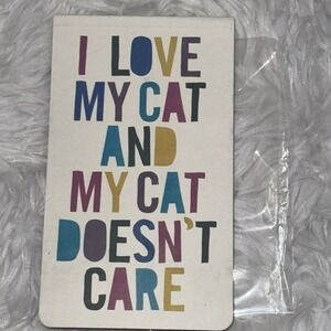 Fringe Studio Pet Shop Cat Notepad 90 Sheets I Love My Cat Doesn't Care 958001